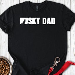 Husky Dad T Shirt Gift For Dad