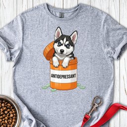 Husky Antidepressant T Shirt Gift For Dog Lover