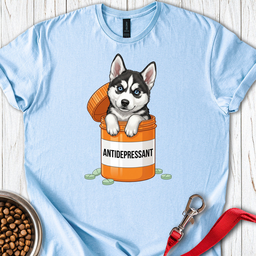 Husky Antidepressant T Shirt Gift For Dog Lover