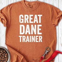 Great Dane Trainer Premium Tee Gift For Dog Lover