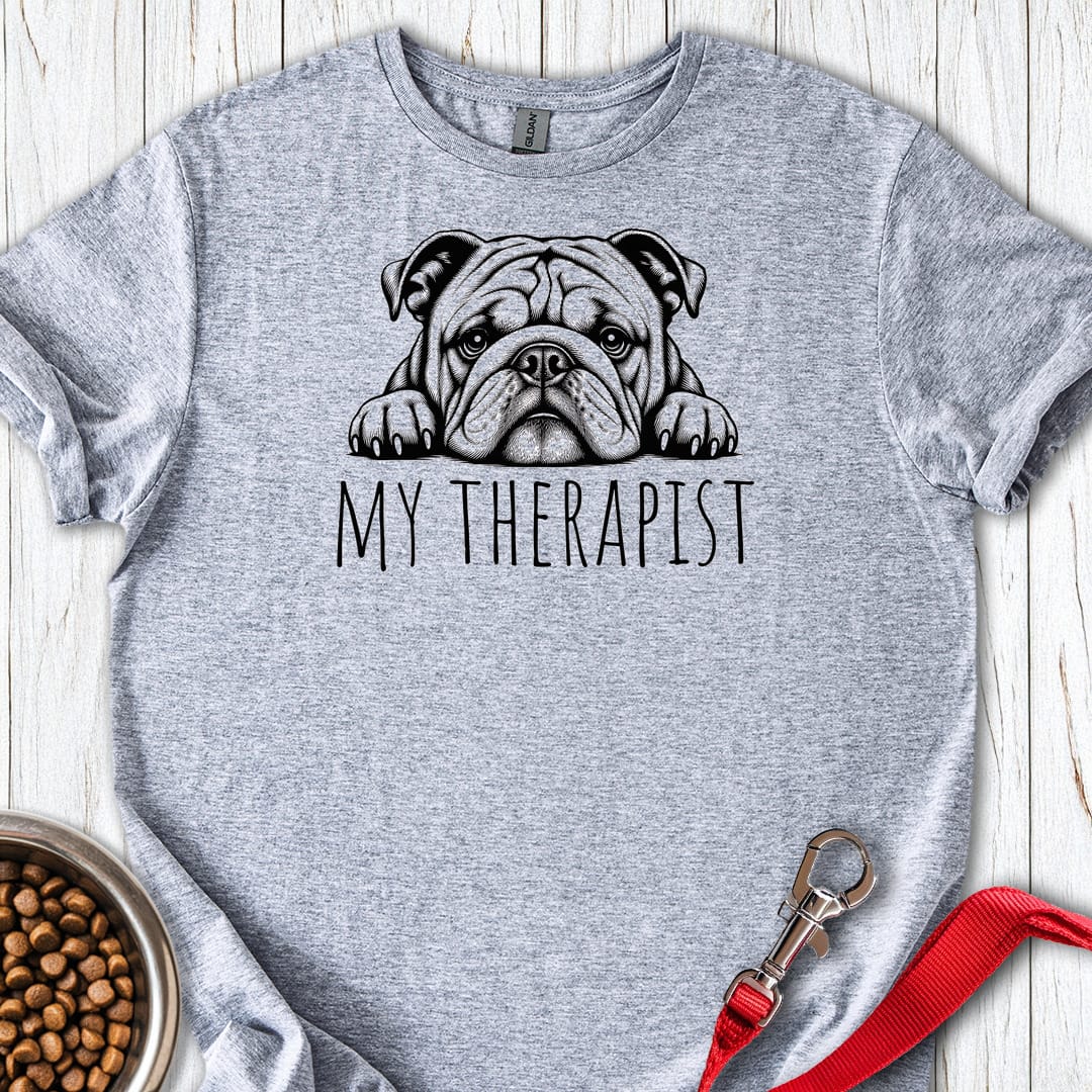 English Bulldog My Therapist T Shirt Gift For Dog Lover