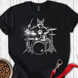 German Shepherd Drummer T Shirt Gift For Dog Lover