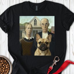 Frenchie American Gothic T Shirt Gift For Dog Lover