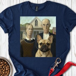 Frenchie American Gothic T Shirt Gift For Dog Lover