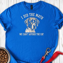 English Pointer I Did The Math T Shirt Gift For Dog Lover