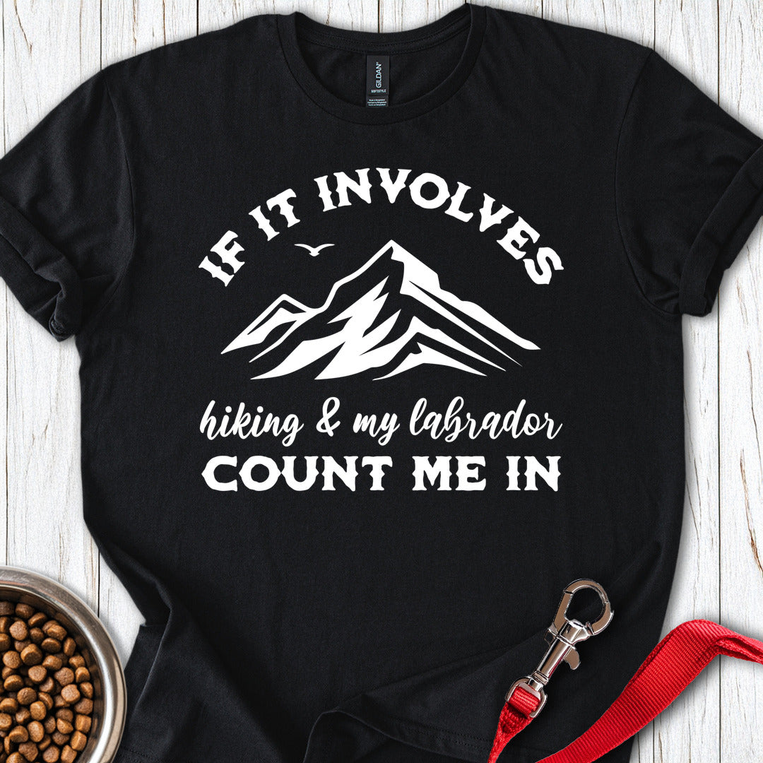 Hiking And My Labrador T Shirt Gift For Dog Lover