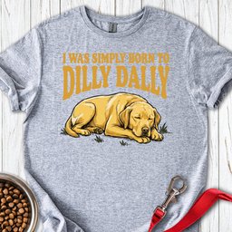 Dilly Dally Labrador T Shirt Gift For Dog Lover
