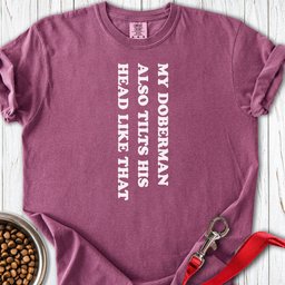 Doberman Tilt His Head Premium Tee Gift For Dog Lover