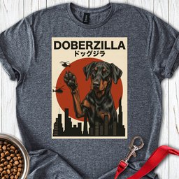 Doberzilla Doberman T Shirt Gift For Dog Lover