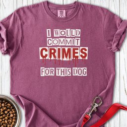 Dog Crimes Premium Tee Gift For Dog Lover