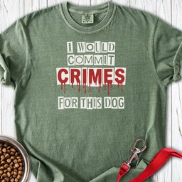 Dog Crimes Premium Tee Gift For Dog Lover