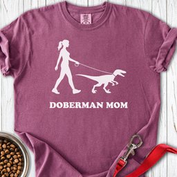 Doberman Mom Premium Tee Gift For Mom