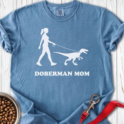Doberman Mom Premium Tee Gift For Mom