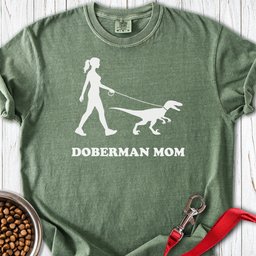 Doberman Mom Premium Tee Gift For Mom