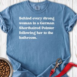 German Shorthaired Pointer Strong Woman Premium Tee Gift For Women