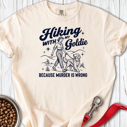 Hiking With My Goldie T Shirt Gift For Dog Lover