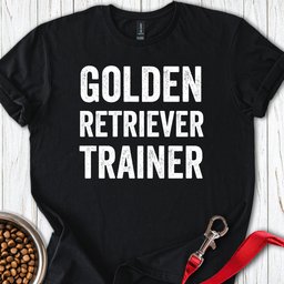 Golden Retriever Trainer T Shirt Gift For Dog Lover