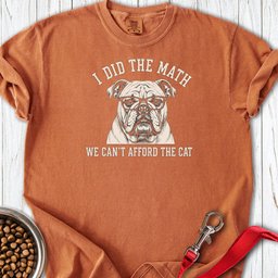 English Bulldog I Did The Math Premium Tee Gift For Dog Lover