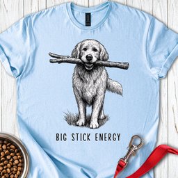 Golden Retriever Big Stick Energy T Shirt Gift For Dog Lover