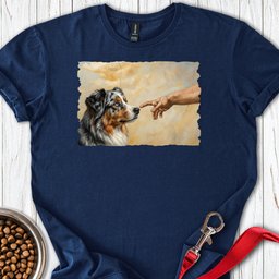 God Creates Australian Shepherd T Shirt Gift For Dog Lover