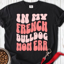French Bulldog Mom Premium Tee Gift For Mom