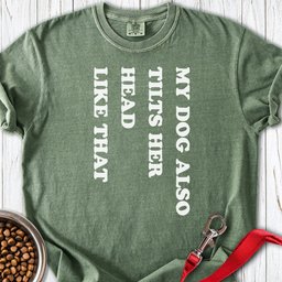 Dog Tilts Her Head Premium Tee Gift For Dog Lover