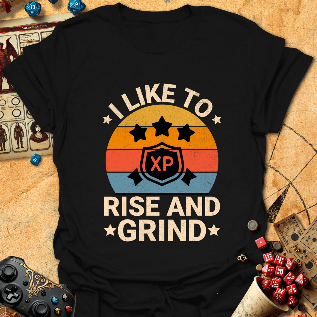Rise And Grind Tee Gift For Tabletop Gamer