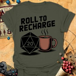 Roll To Recharge Tee Gift For Tabletop Gamer