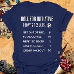 Roll Todays Results Tee Gift For Tabletop Gamer