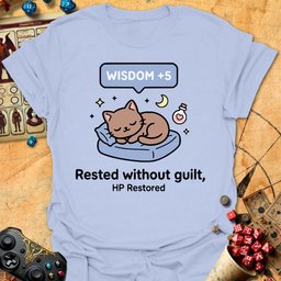 Rested No Guilt Tee Gift For Tabletop Gamer