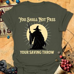 Shall Not Pass Tee Gift For Tabletop Gamer