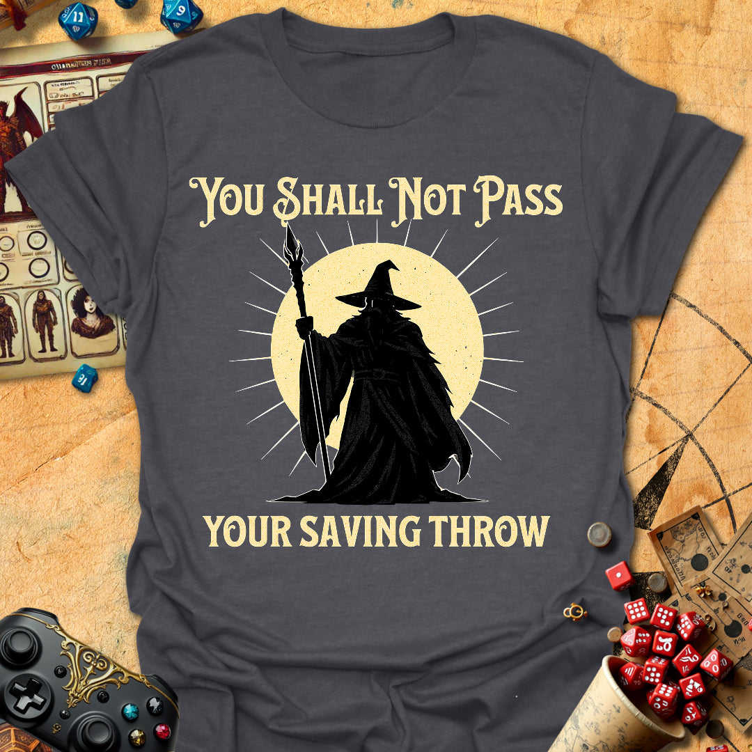 Shall Not Pass Tee Gift For Tabletop Gamer