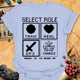 Select Role Tee Gift For Tabletop Gamer