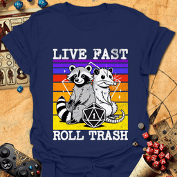 Roll Trash Tee Gift For Tabletop Gamer