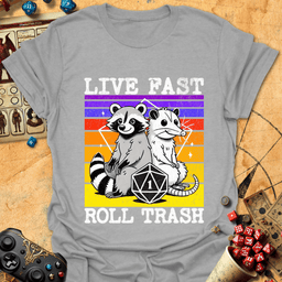Roll Trash Tee Gift For Tabletop Gamer