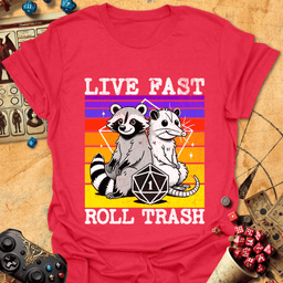 Roll Trash Tee Gift For Tabletop Gamer