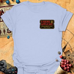 S Rank Applicant Tee Gift For Tabletop Gamer