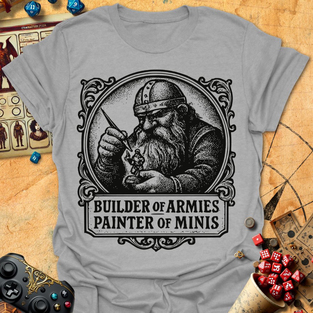 Painter Of Minis Tee Gift For Tabletop Gamer
