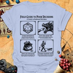 Poor Decisions Tee Gift For Tabletop Gamer
