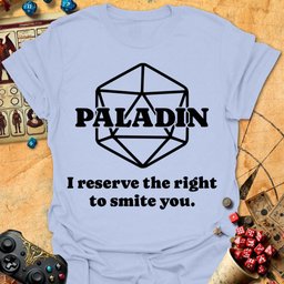 Paladin Smite Tee Gift For Tabletop Gamer