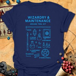 Wizardry And Maintenance Tee Gift For Tabletop Gamer