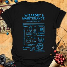 Wizardry And Maintenance Tee Gift For Tabletop Gamer
