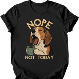 American Foxhound Not Today T Shirt Gift For Dog Lover