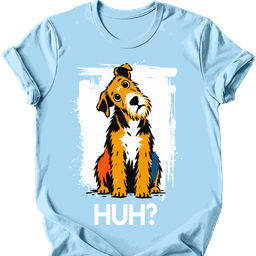 Airedale Huh Dog T Shirt Gift For Dog Lover
