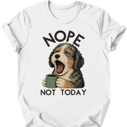 Aussiedoodle Not Today T Shirt Gift For Dog Lover