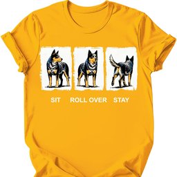 Australian Cattle Dog Sit Roll Over Stay T Shirt Gift For Dog Lover
