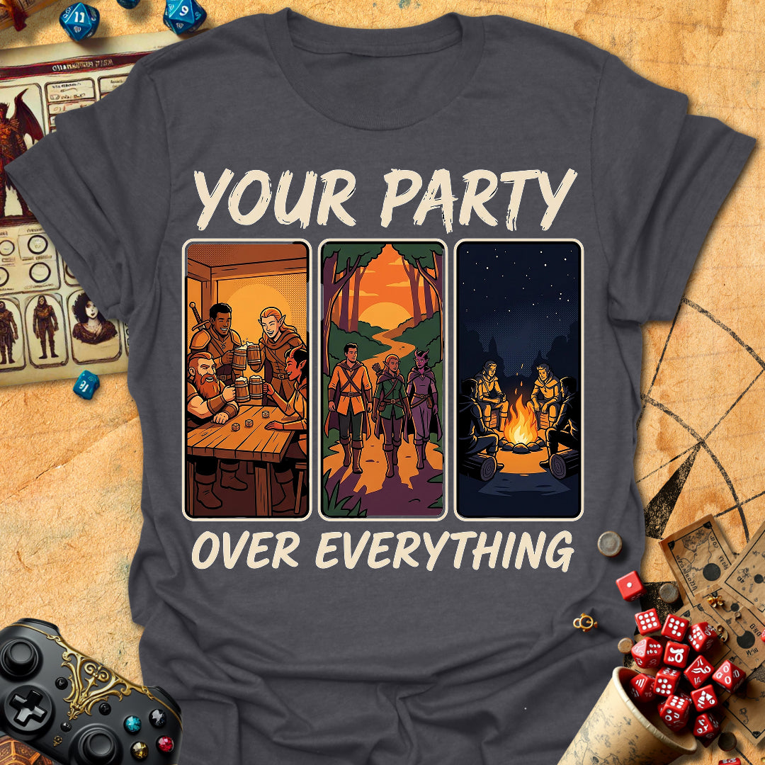 Your Party Tee Gift For Tabletop Gamer