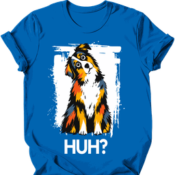 Australian Shepherd Huh Dog T Shirt Gift For Dog Lover