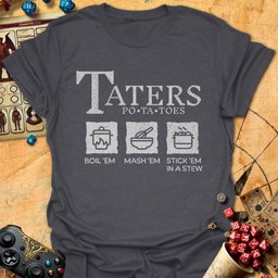 Taters Tee Gift For Tabletop Gamer