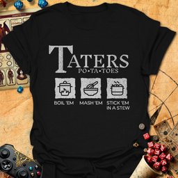 Taters Tee Gift For Tabletop Gamer
